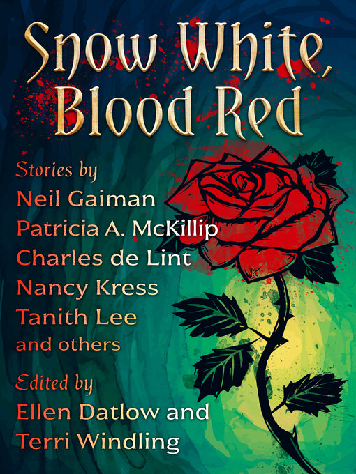 Title details for Snow White, Blood Red by Ellen Datlow - Available